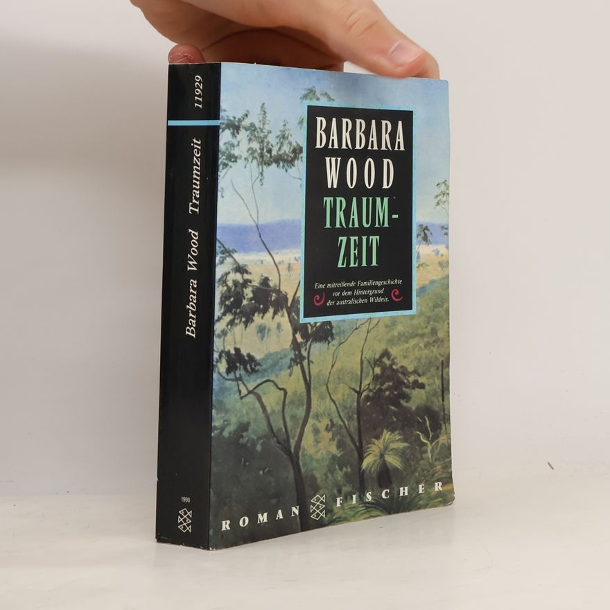 Barbara Wood Traumzeit