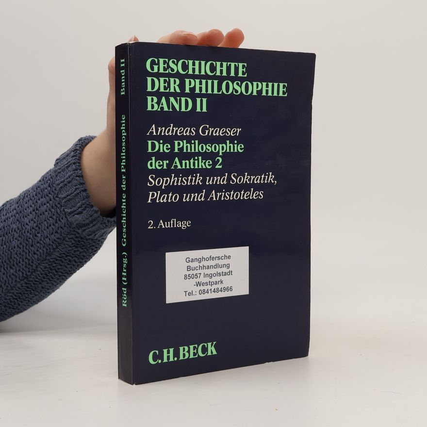 Andreas Graeser Sophistik und Sokratik, Plato und Aristoteles