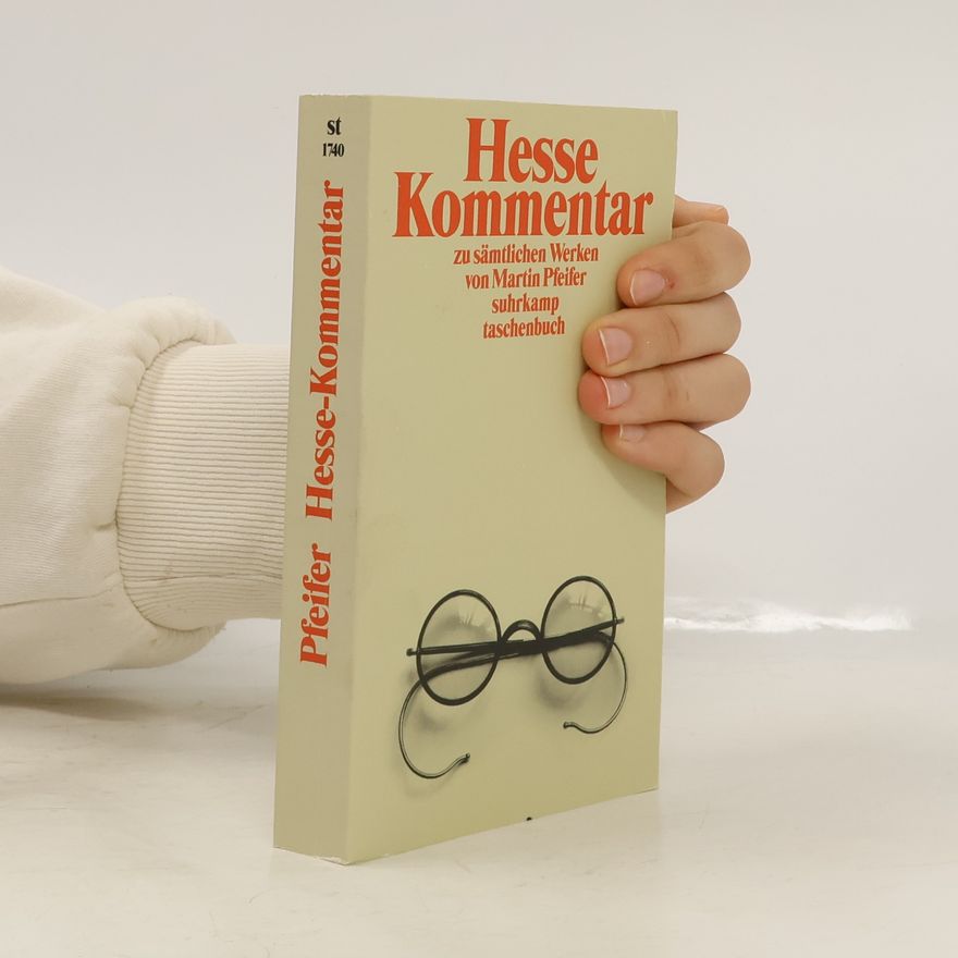 Martin Pfeifer Hesse-Kommentar zu sämtlichen Werken