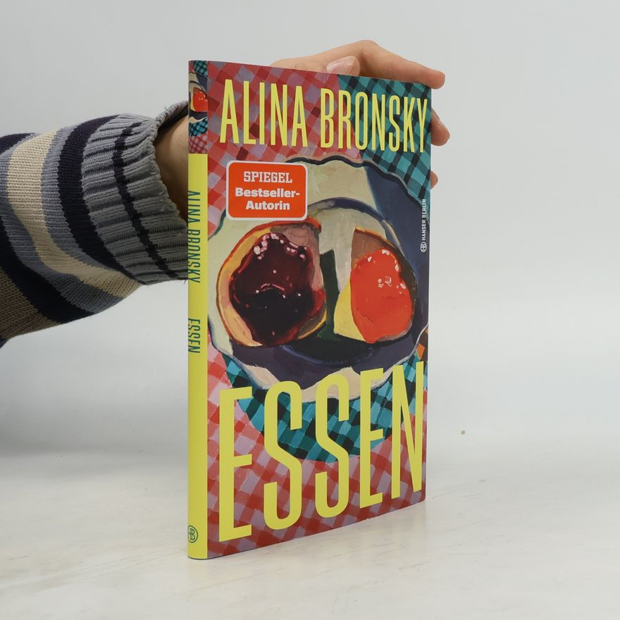 Alina Bronsky Essen
