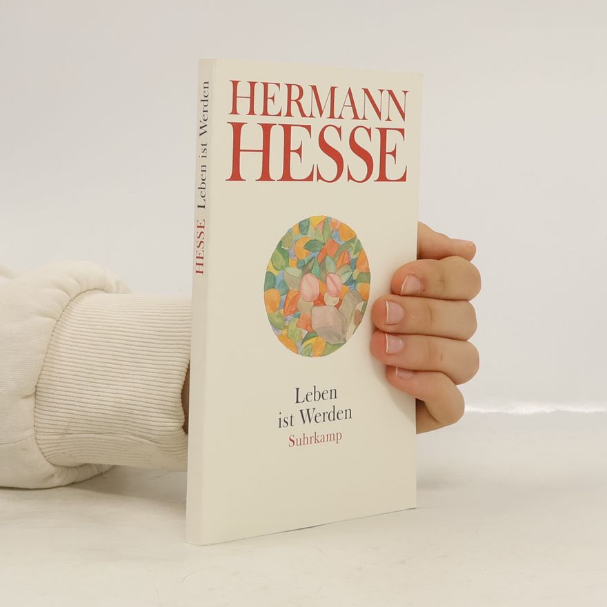 Hermann Hesse Leben ist werden