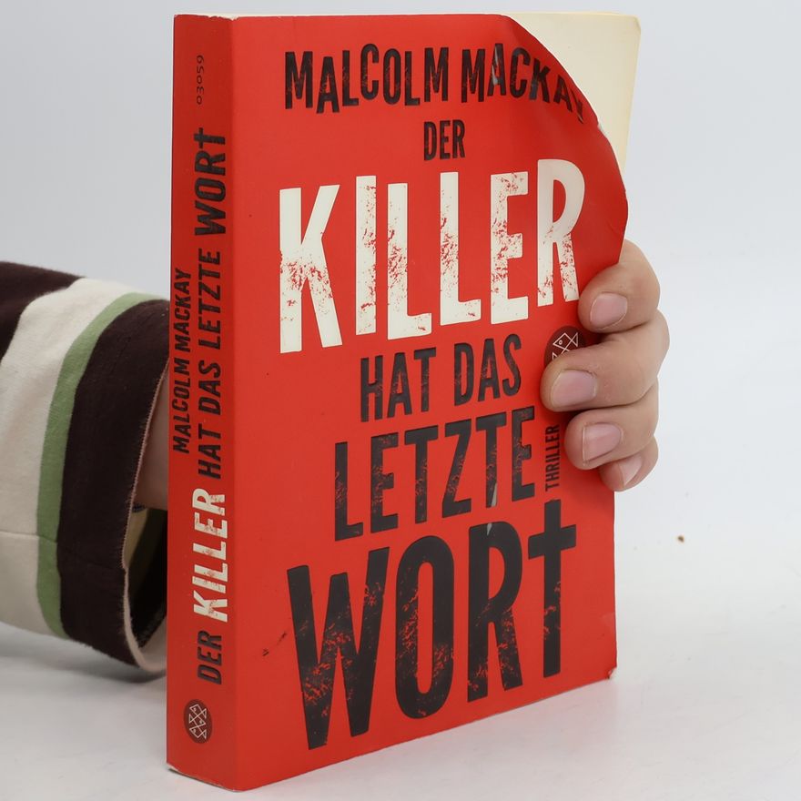 Malcolm Mackay Der Killer hat das letzte Wort