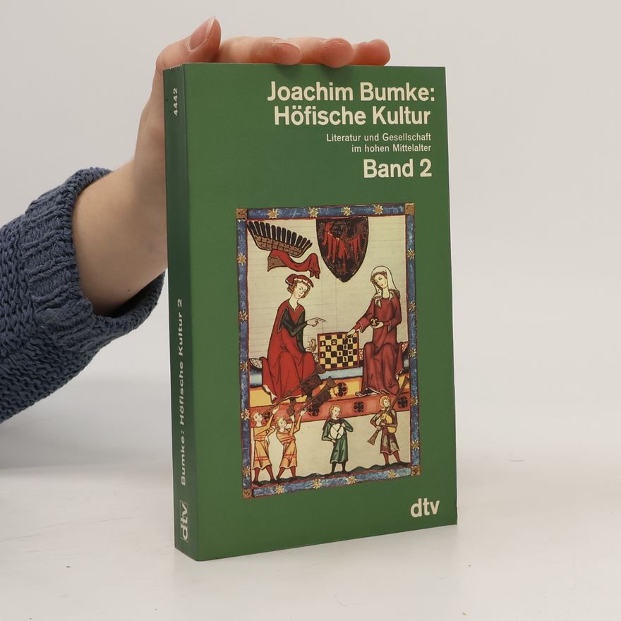 Joachim Bumke Höfische Kultur 2