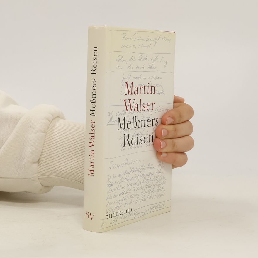 Martin Walser Meßmers Reisen