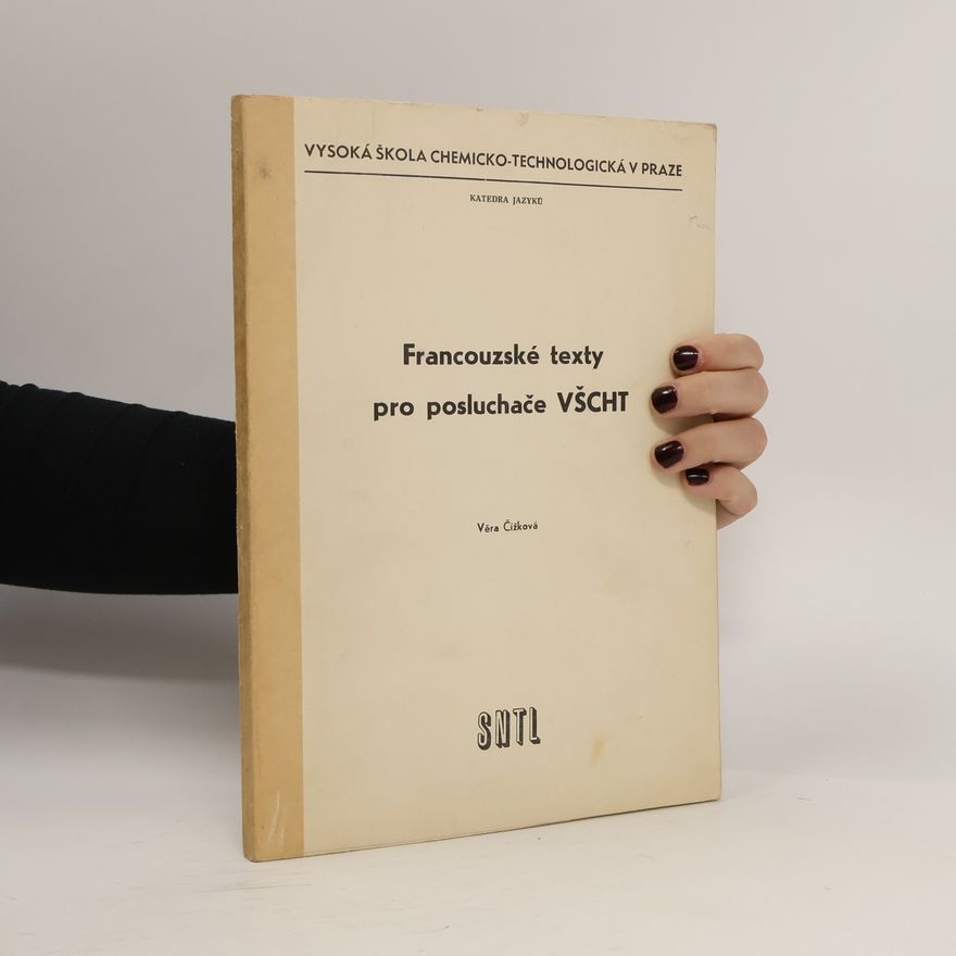 Věra Čížková Francouzské texty pro posluchače VŠCHT