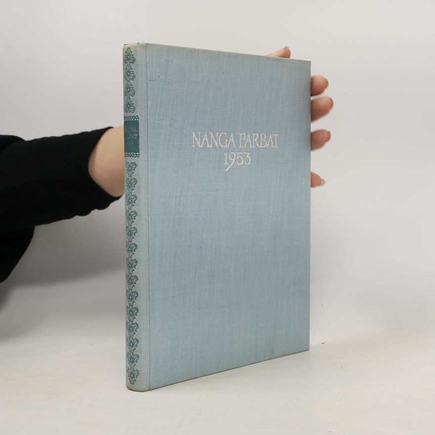 Karl Maria Herrligkoffer Nanga Parbat 1953