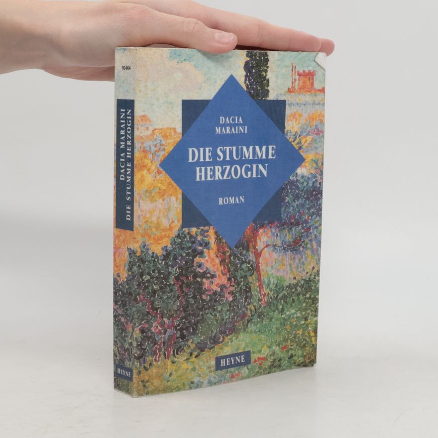 Dacia Maraini Die stumme Herzogin