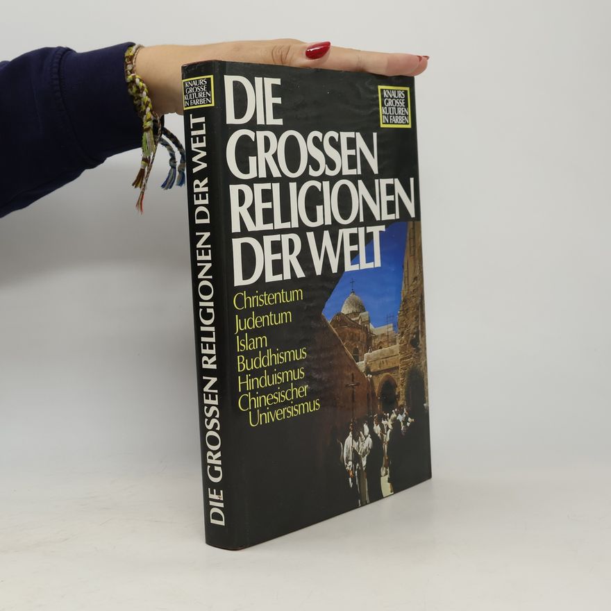 Various authors Die grossen Religionen der Welt