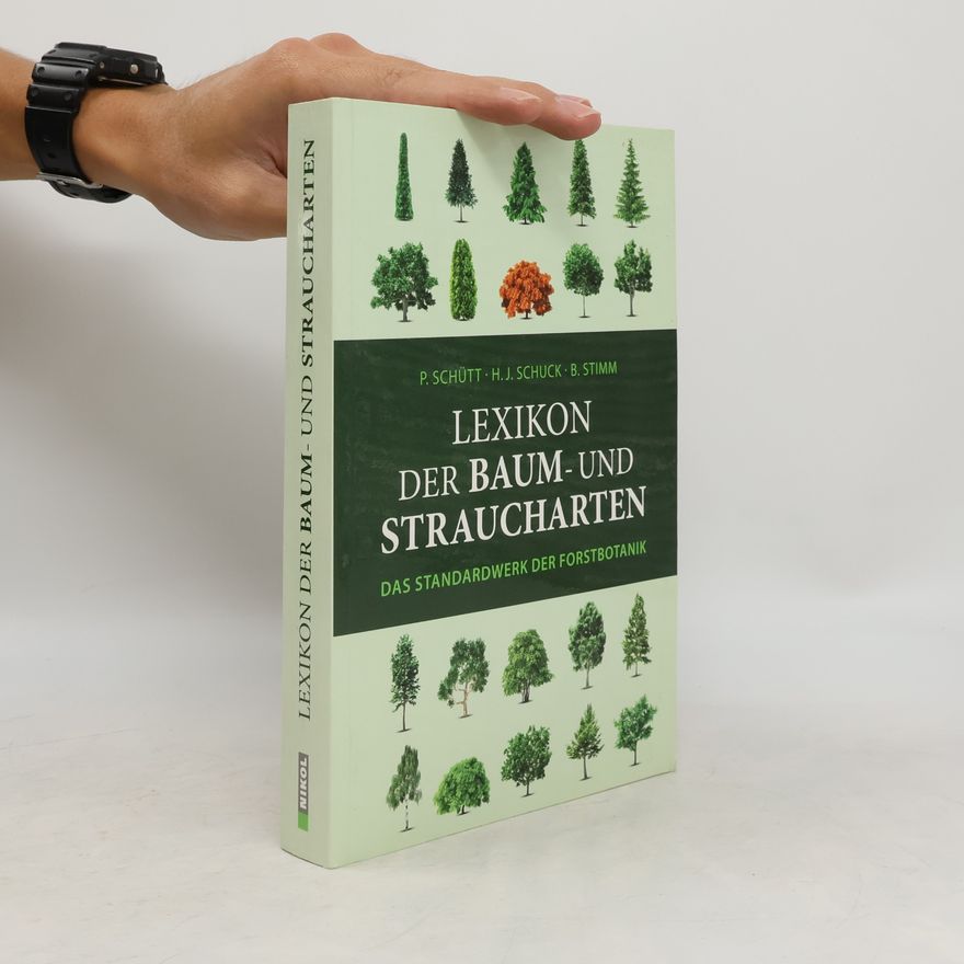 Peter Schütt Lexikon der Baum- und Straucharten
