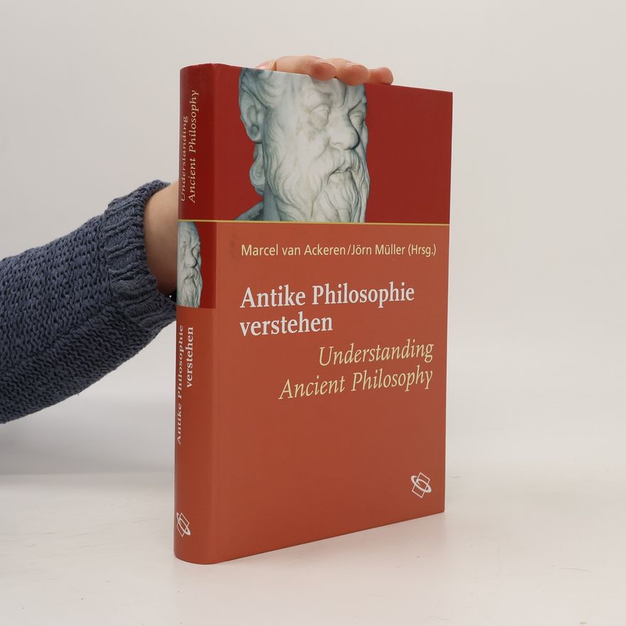 Marcel van Ackeren Antike Philosophie verstehen