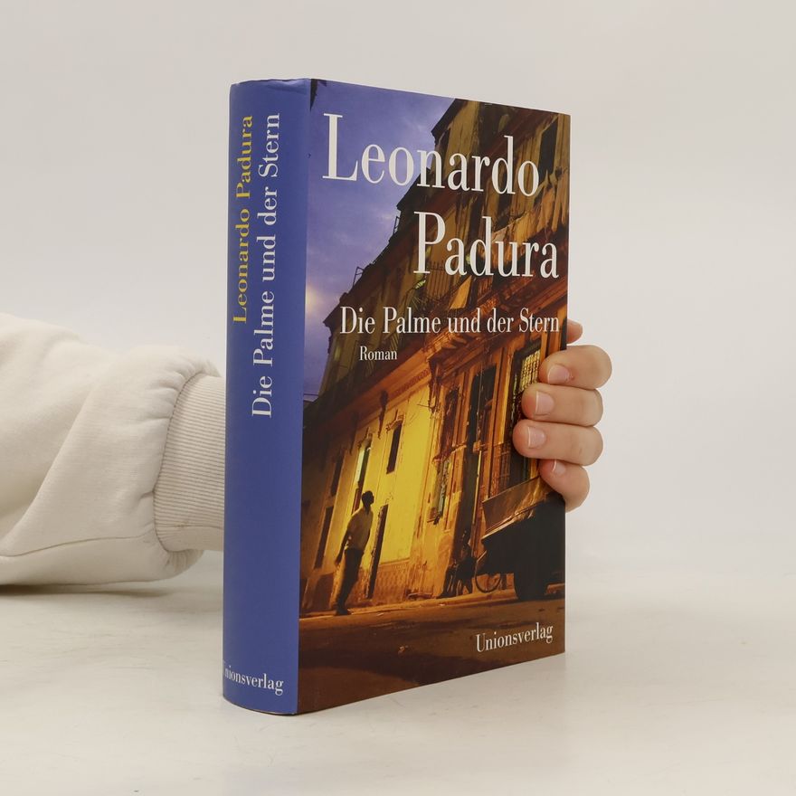 Leonardo Padura Fuentes Die Palme und der Stern