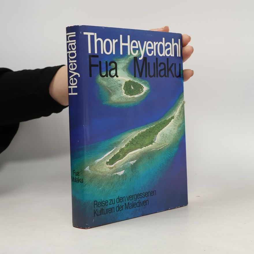 Thor Heyerdahl Fua Mulaku
