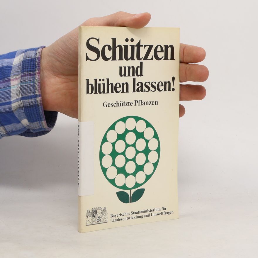AA.VV. Schützen und blühen lassen!