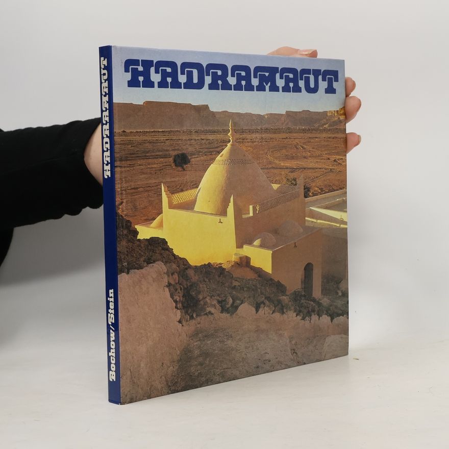 Karl-Heinz Bochow Hadramaut