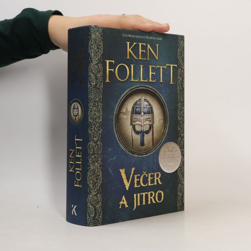 Ken Follett Večer a jitro