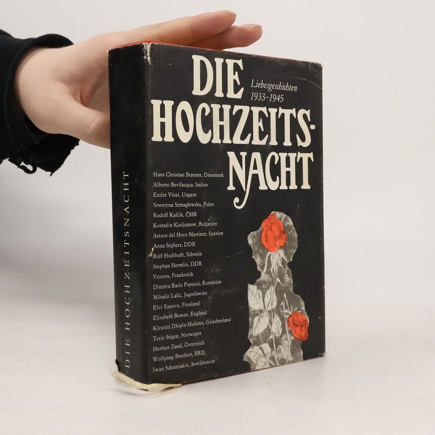 Gerda Zschocke Die Hochzeitsnacht. Liebesgeschichten 1933-1945