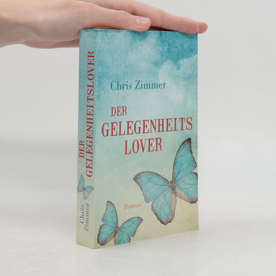 Chris Zimmer Der Gelegenheitslover