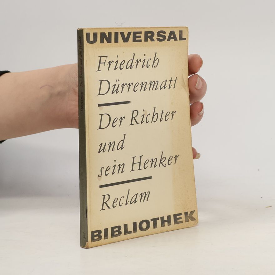 Friedrich Dürrenmatt Der Richter und sein Henker