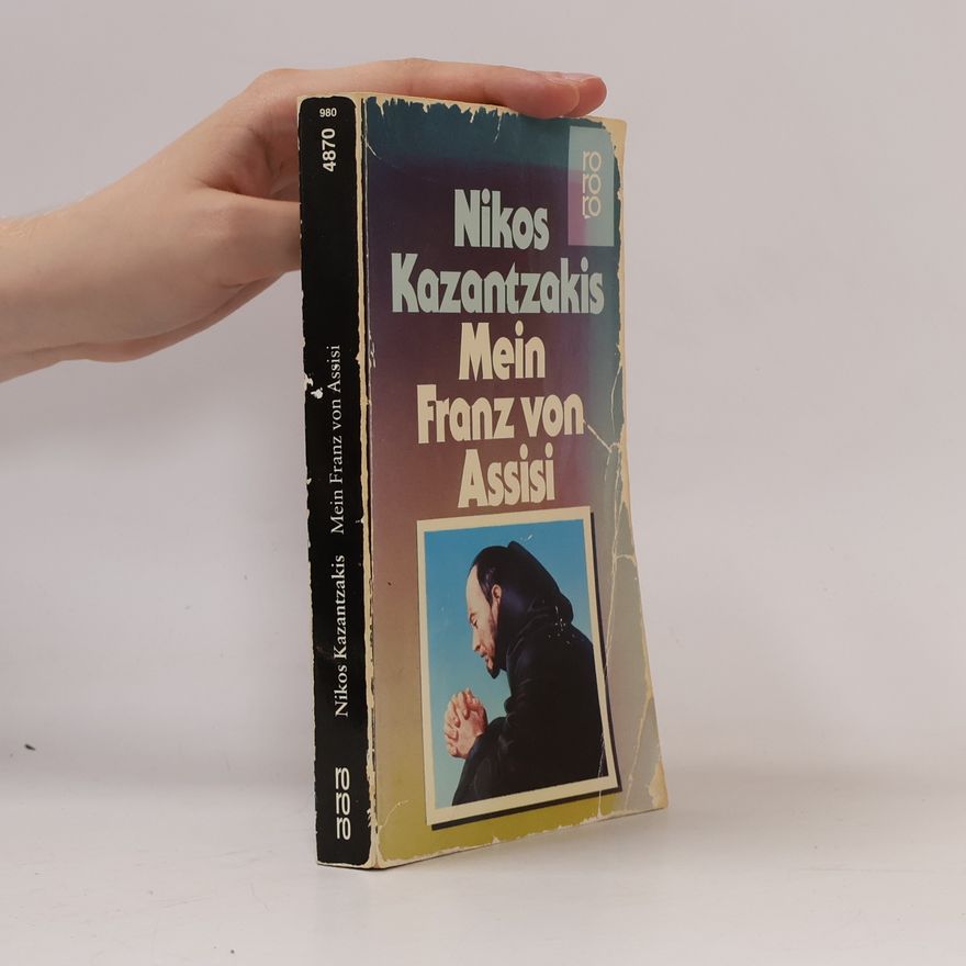 Nikos Kazantzakis Mein Franz von Assisi