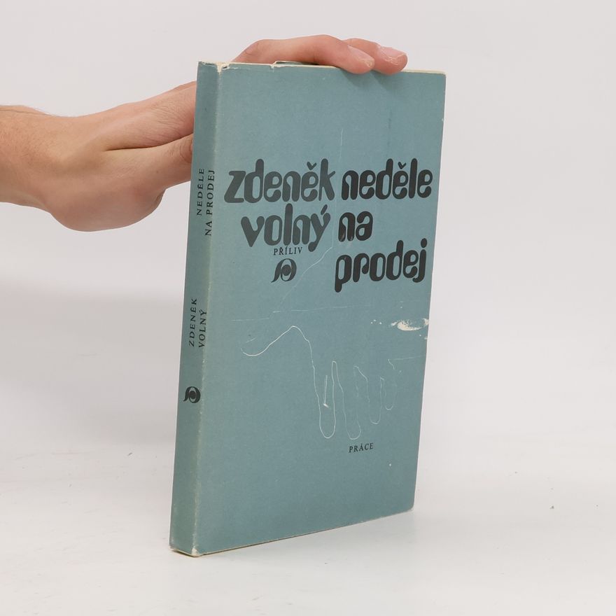 Zdeněk Volný Neděle na prodej