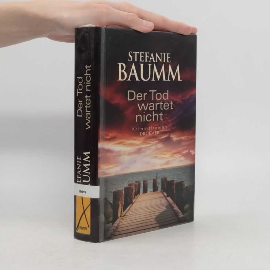 Stefanie Baumm Der Tod wartet nicht