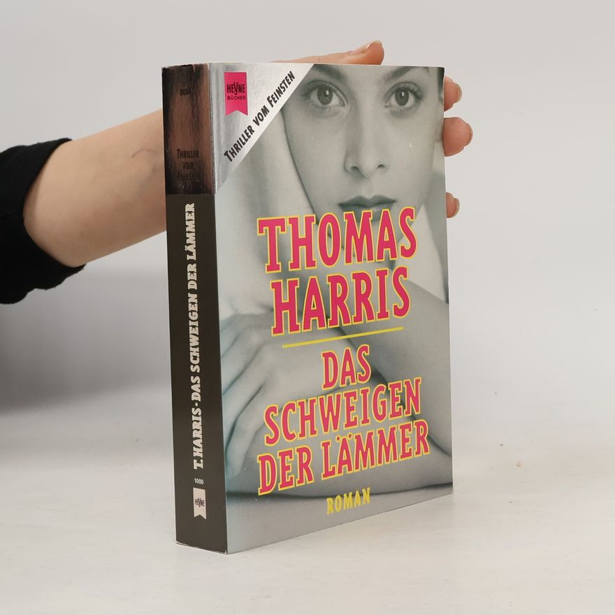 Thomas Harris Das Schweigen der Lämmer