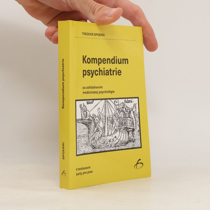 Theodor Spoerri Kompendium psychiatrie