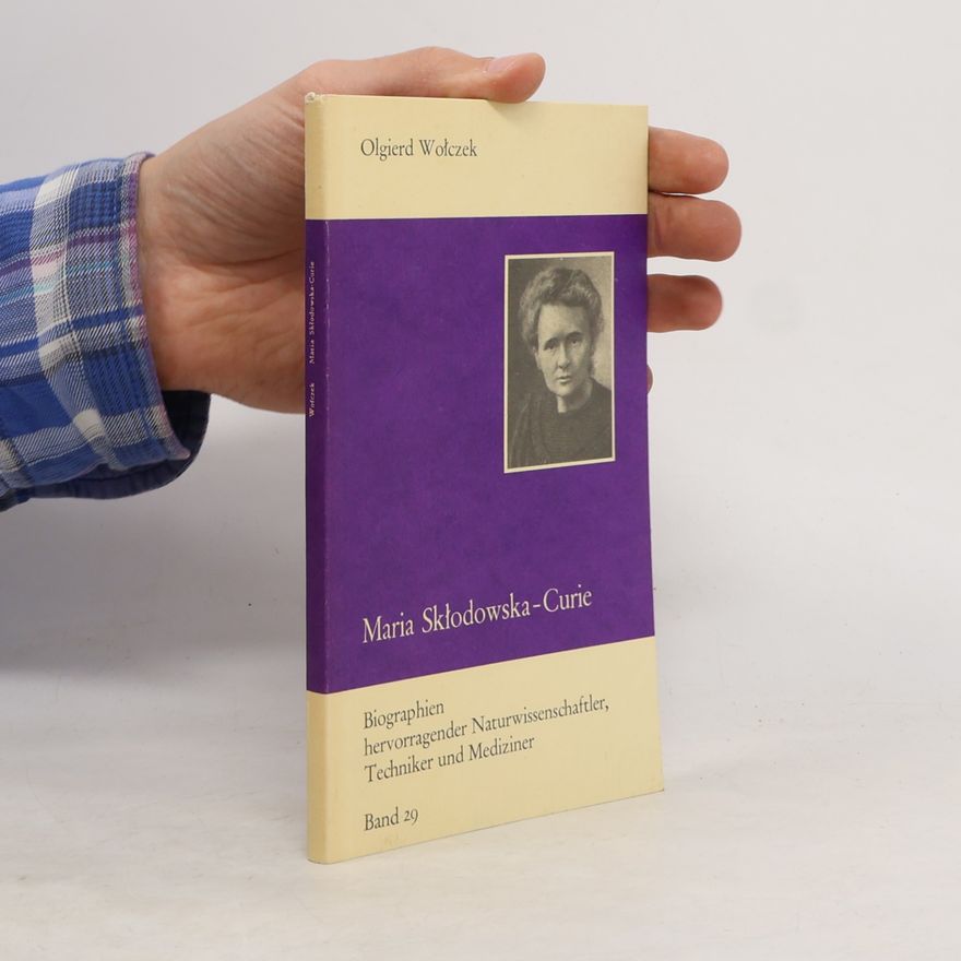 Olgierd Wołczek Maria Skłodowska-Curie