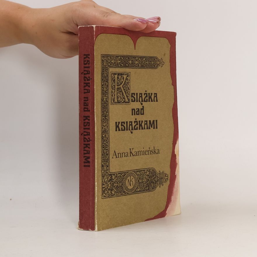 Anna Kamieńska Książka nad książkami