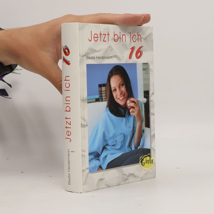 Beate Heidemann Jetzt bin ich sechzehn (16)