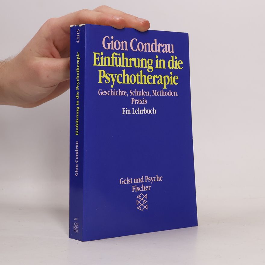 Gion Condrau Einführung in die Psychotherapie