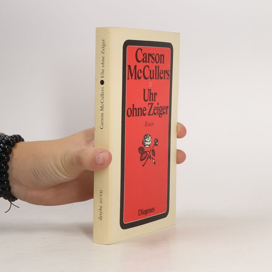 Carson McCullers Uhr ohne Zeiger