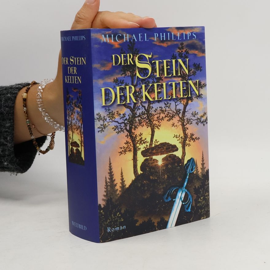 Michael Phillips Der Stein der Kelten