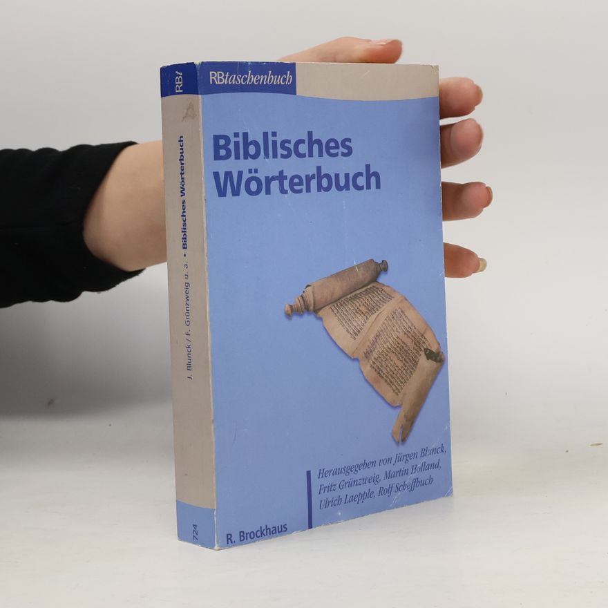 Jürgen Blunck Biblisches Wörterbuch