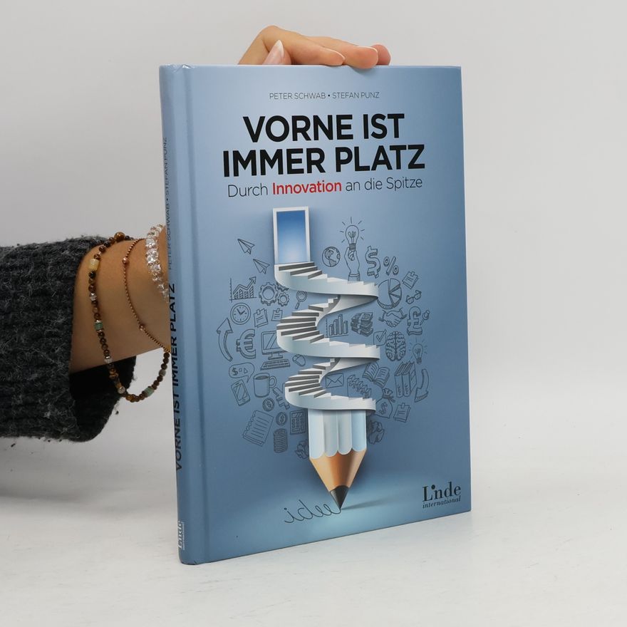 Peter Schwab Vorne ist immer Platz