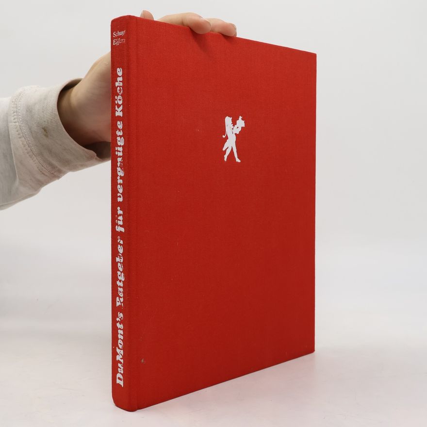 Michael Schuyt DuMont's phantasievoller Ratgeber für vergnügte Köche