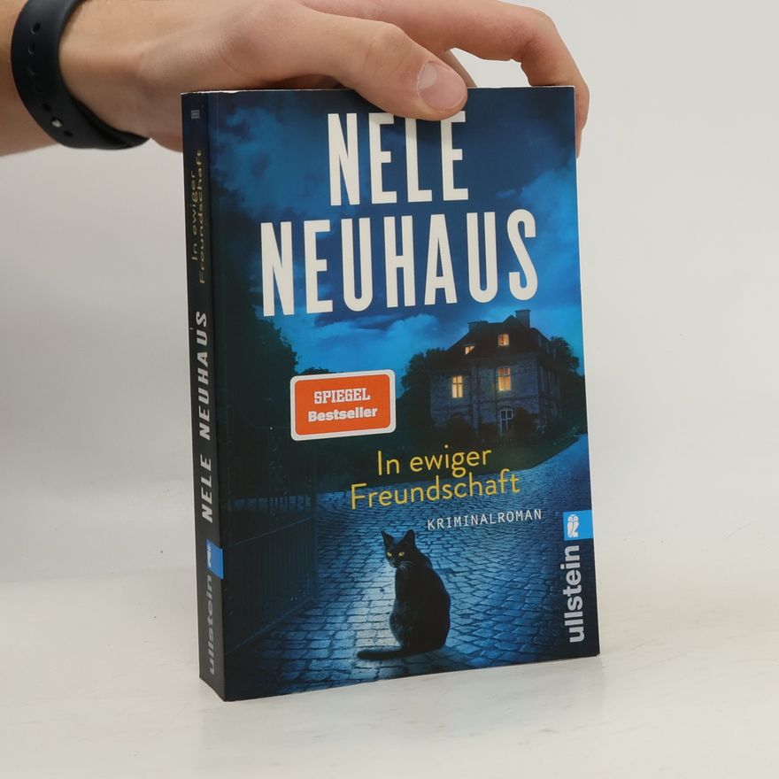 Nele Neuhaus In ewiger Freundschaft