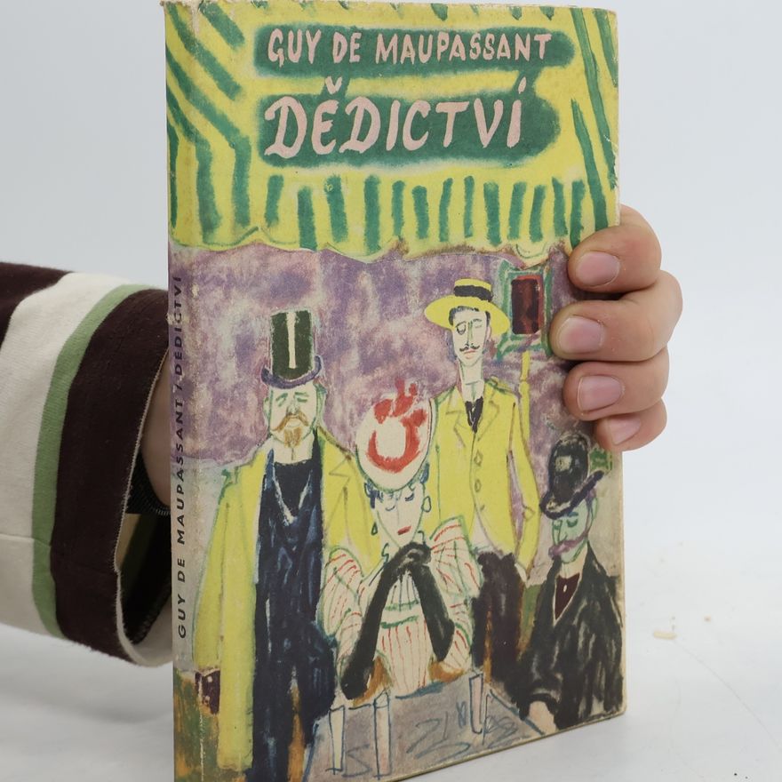 Guy de Maupassant Dědictví