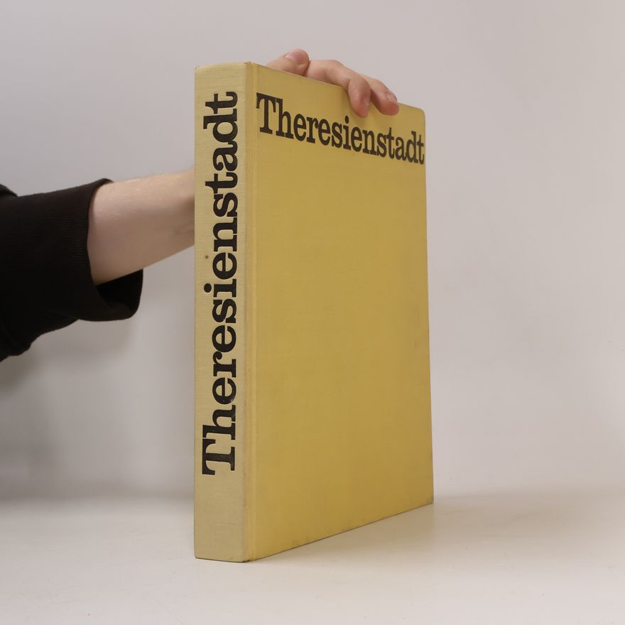 Kolektiv autorů Theresienstadt