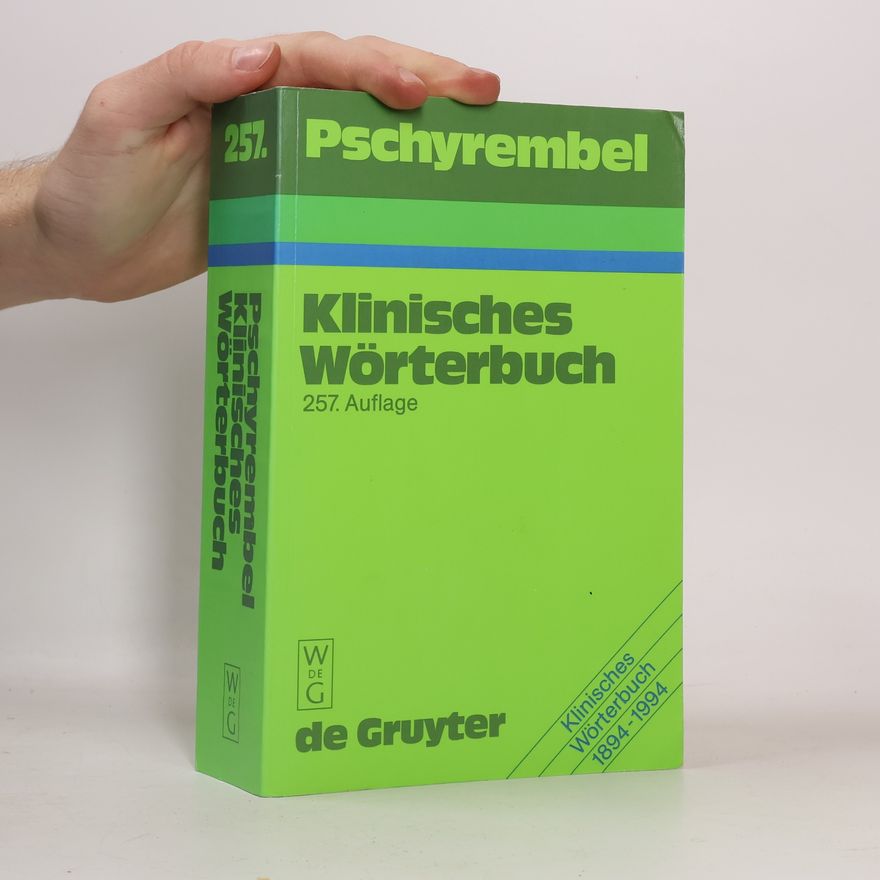 Willibald Pschyrembel Pschyrembel Klinisches Wörterbuch