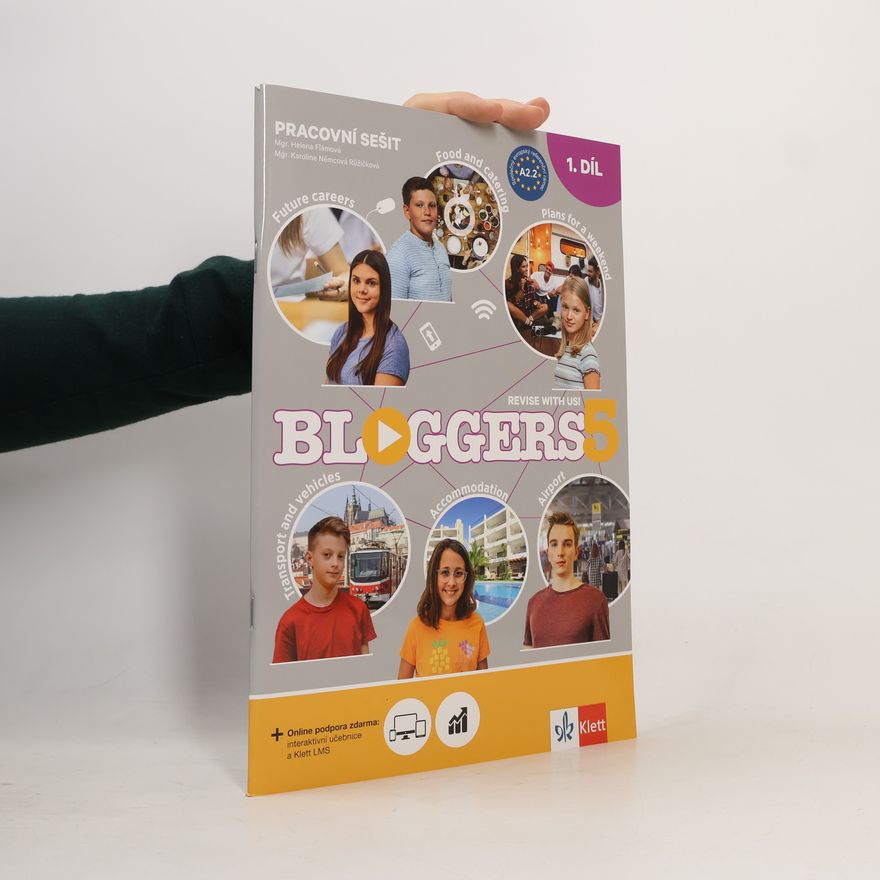Helena Flámová Bloggers 5 : revise with us! : pracovní sešit. 1. díl