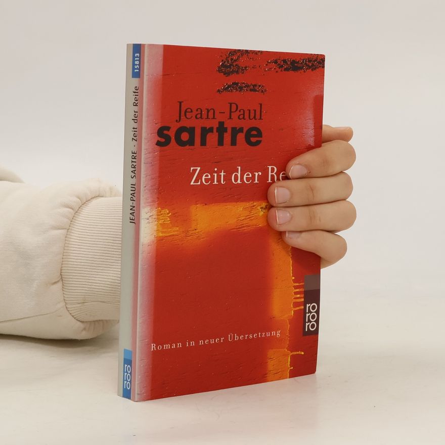 Jean-Paul Sartre Zeit der Reife