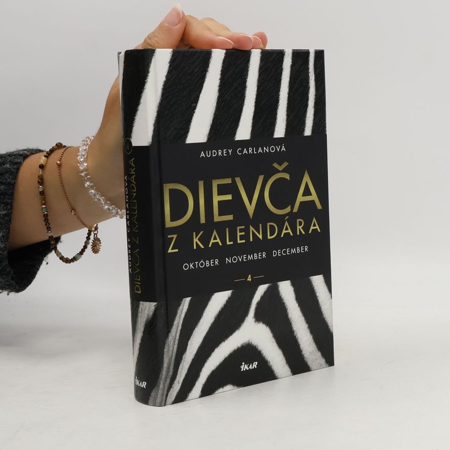 Audrey Carlan Dievča z kalendára 4. Október november december