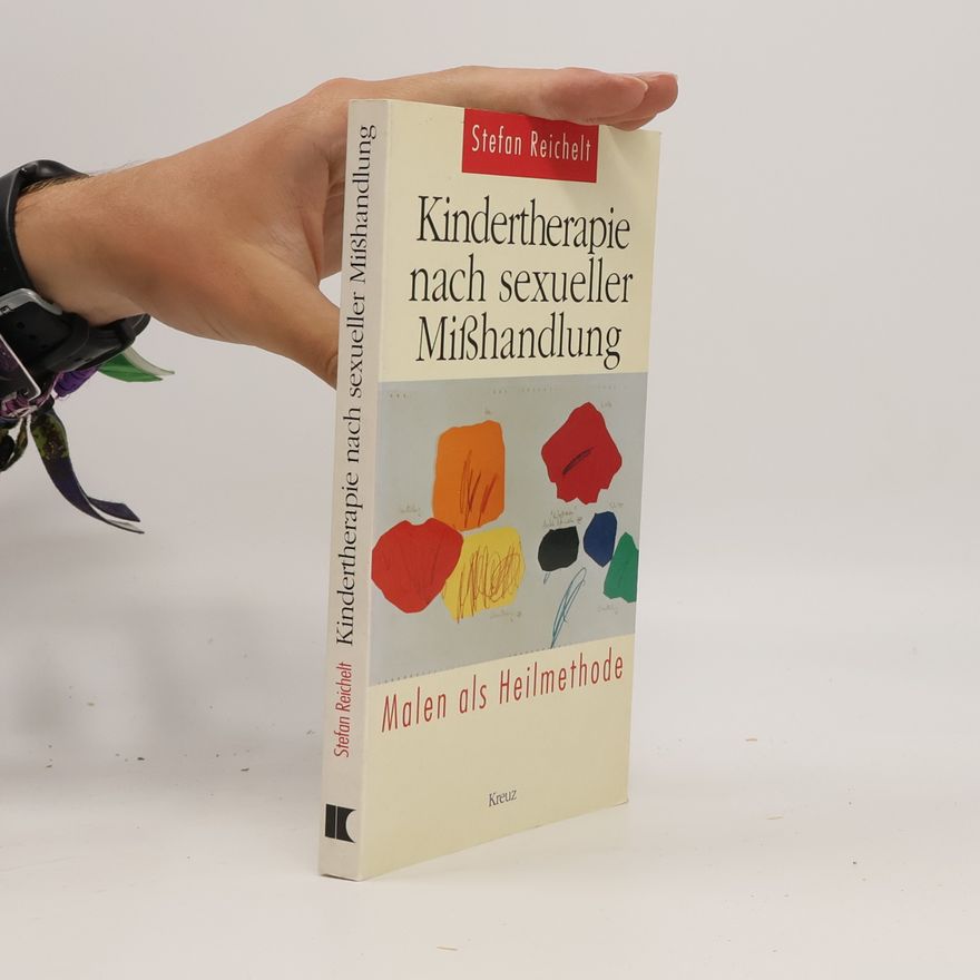 Stefan Reichelt Kindertherapie nach sexueller Misshandlung