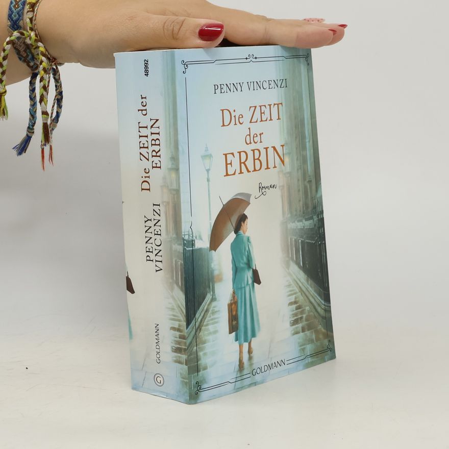Penny Vincenzi Die Zeit der Erbin