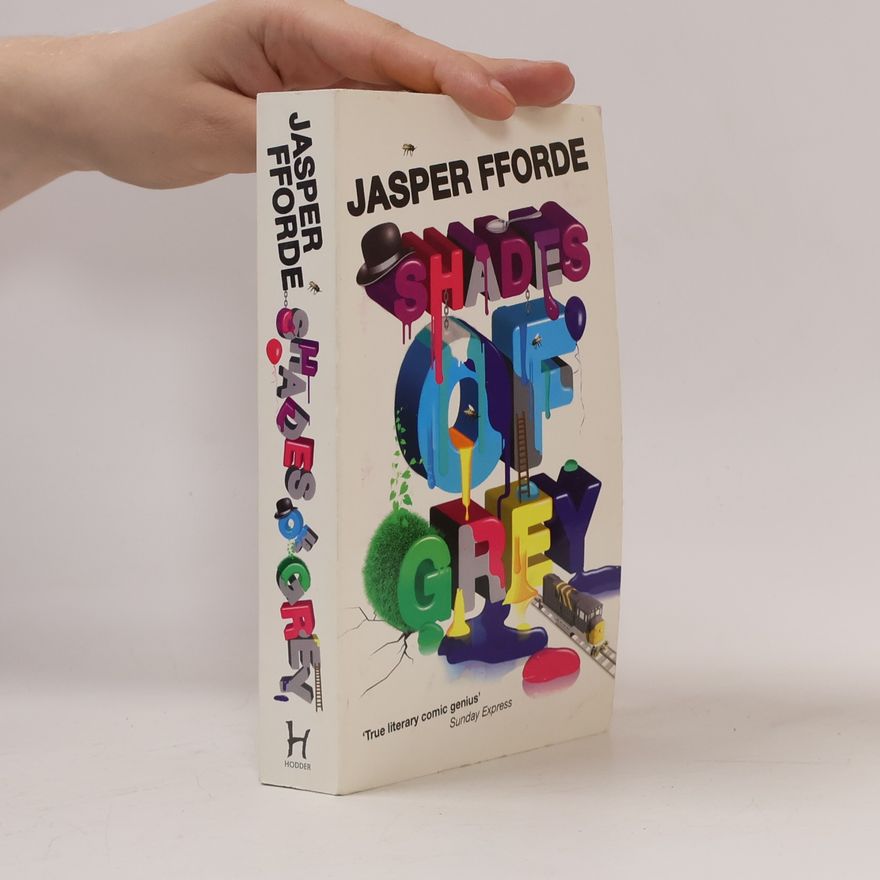 Jasper Fforde Shades of Grey