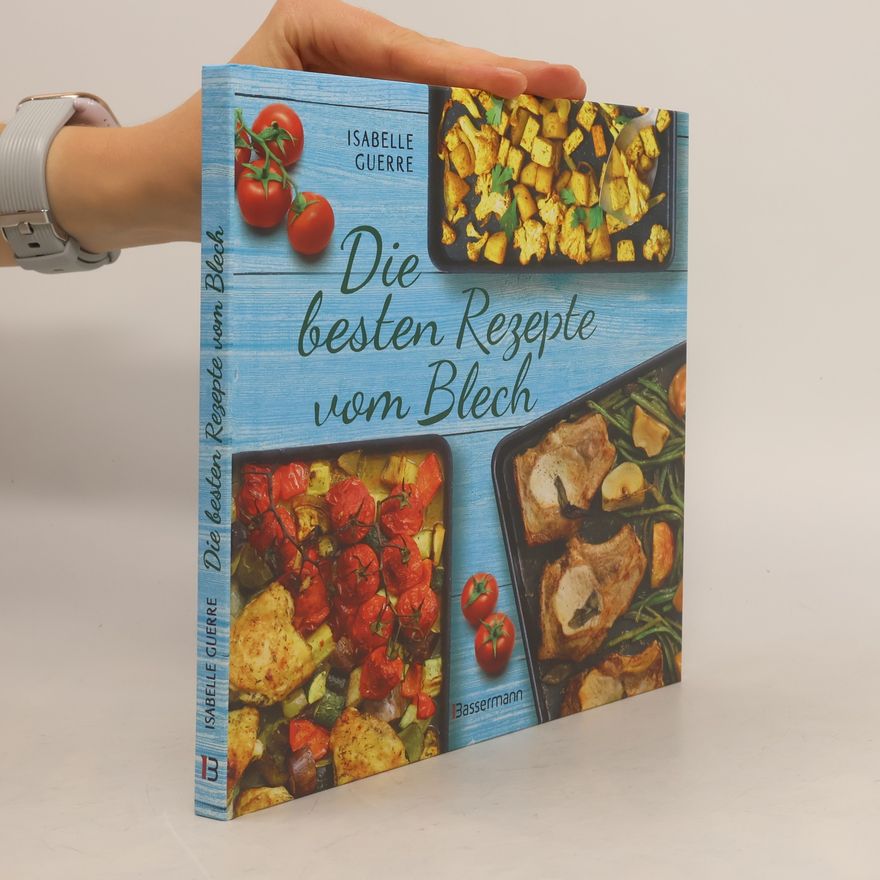 Isabelle Guerre Die besten Rezepte vom Blech