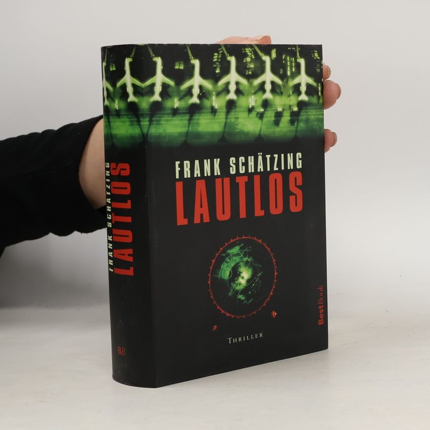 Frank Schätzing Lautlos