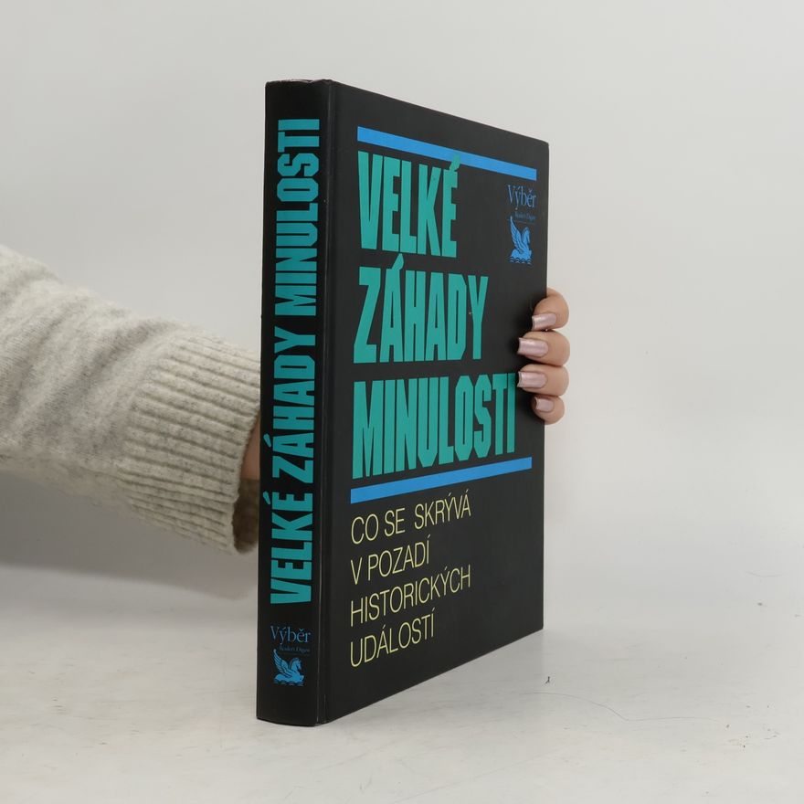 Michael Strank Velké záhady minulosti