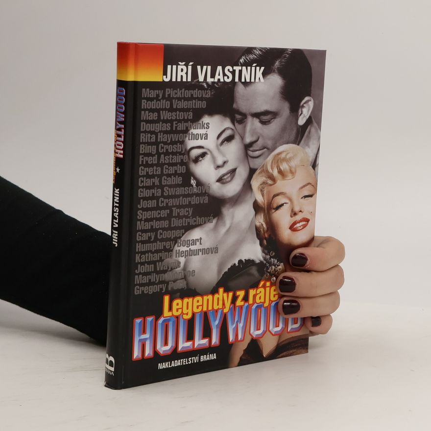 Jiří Vlastník Legendy z ráje Hollywood